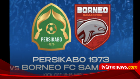 Link Live Streaming Persikabo 1973 Vs Borneo FC Lengkap Dengan Fakta