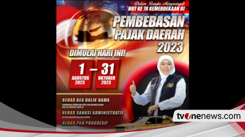 Pembebasan Pajak Kendaraan Mulai 1 Agustus 2023 Gubernur Khofifah