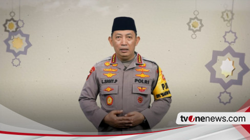 Ucapkan Selamat Idul Fitri Kapolri Jadikan Semangat Lebaran Sebagai