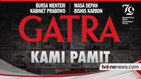 Majalah Gatra Umumkan Tutup Mulai Juli Siapkan Edisi Terakhir