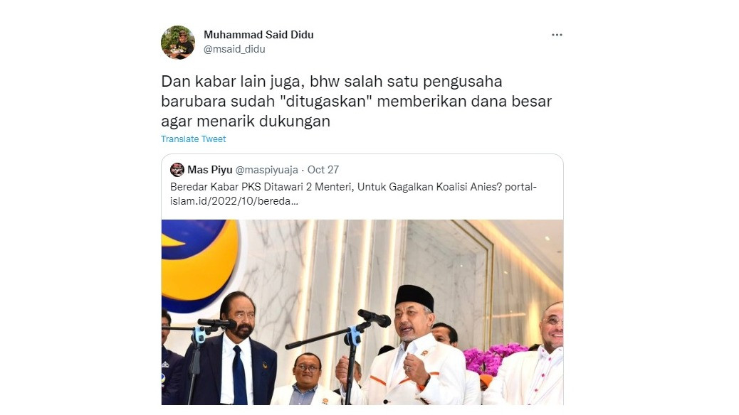 Mantan Sekretaris Kementerian BUMN Said Didu mengatakan ada pengusaha batu bara juga mengulurkan dana agar PKS menarik dukungan untuk Anies.