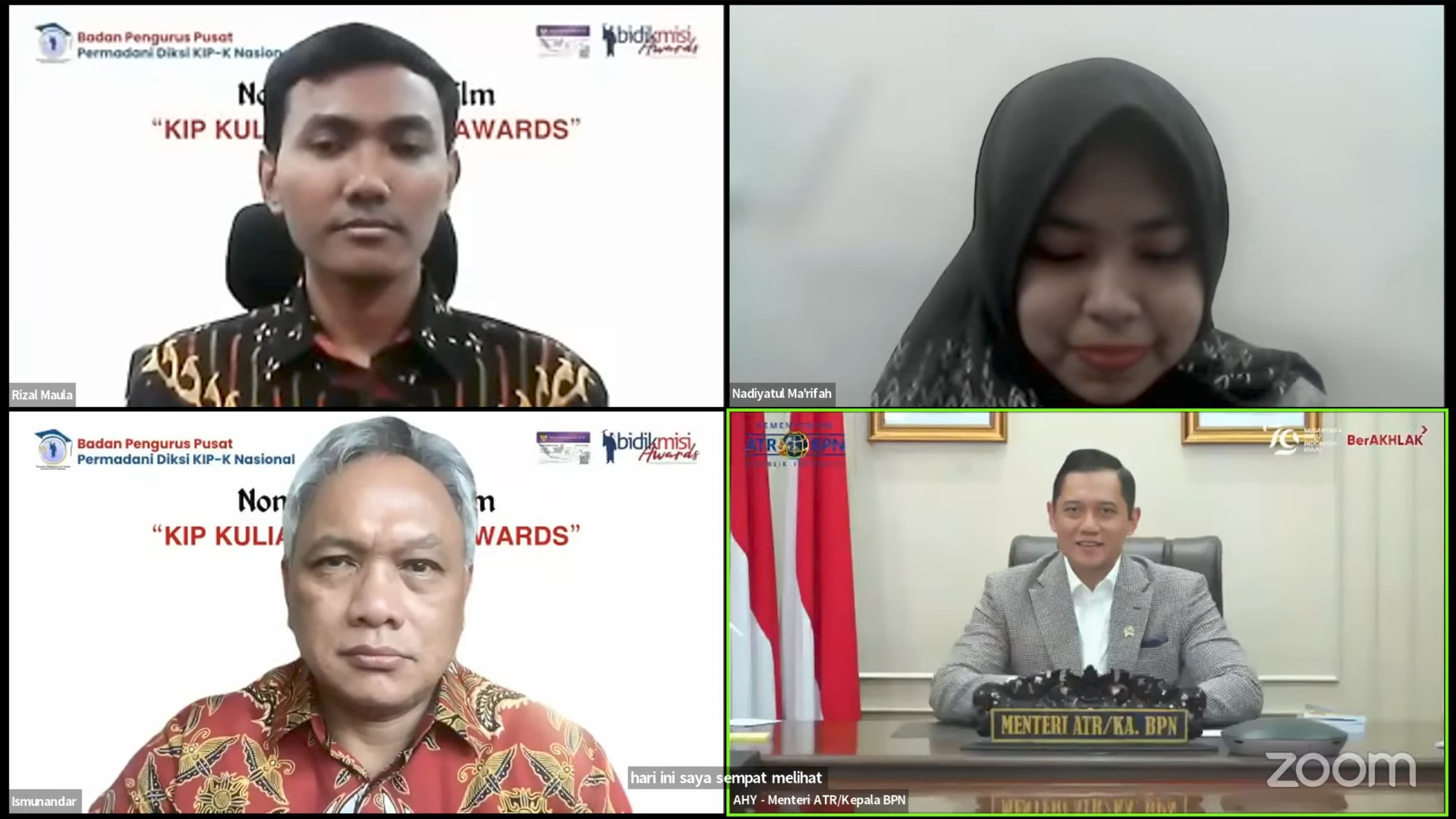 Menteri ATR/BPN Agus Harimurti Yudhoyono (AHY) menjadi keynote speaker pada Roadshow Film Kartu Indonesia Pintar (KIP) Kuliah/Bidikmisi Awards yang berlangsung secara daring.