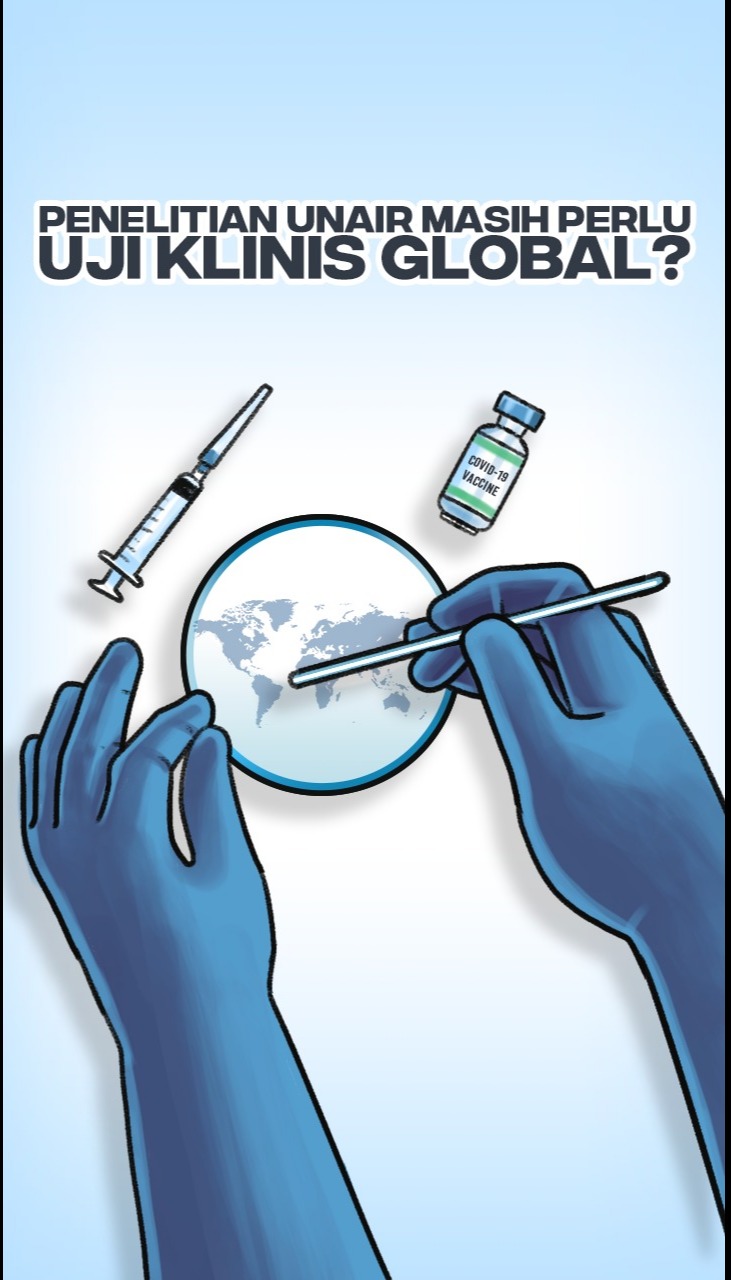 Penelitian Unair Masih Perlu Uji Klinis Global?