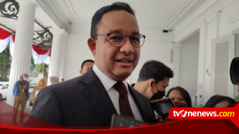 Anies Baswedan Bantah Pernyataan Kemendagri Belum Terima Pengajuan ...