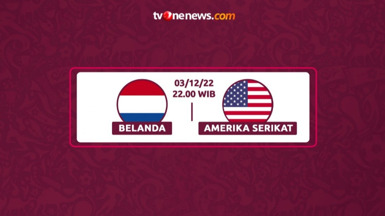 Jadwal Piala Dunia 2022: 10 Malam WIB, Belanda Vs Amerika Serikat