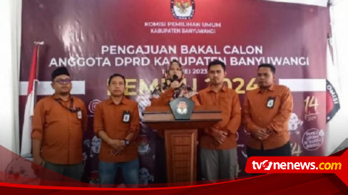 KPU Banyuwangi Kembalikan Berkas Pendaftaran Bakal Calon Legislatif 2 ...