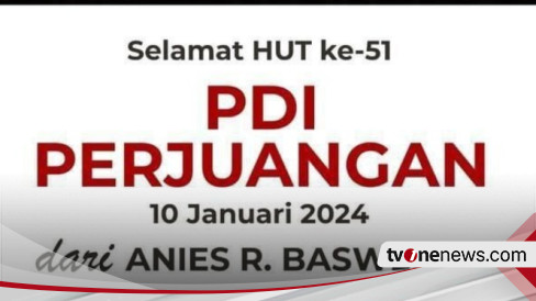 Bukan Jokowi, Tapi Anies Baswedan Yang Ucapkan HUT Ke-51 PDIP